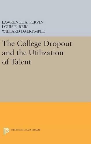 The College Dropout and the Utilization of Talent