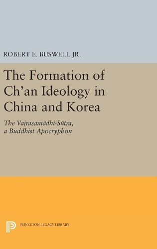 The Formation of Ch'an Ideology in China and Korea