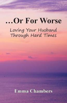 ...Or For Worse