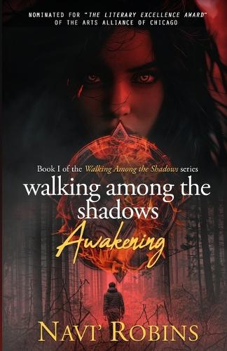 Walking Among the Shadows