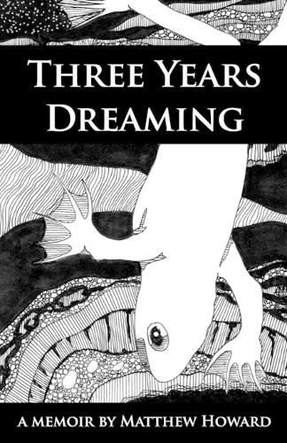 Three Years Dreaming