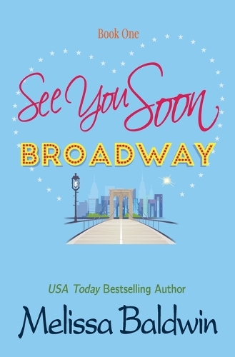 See You Soon Broadway