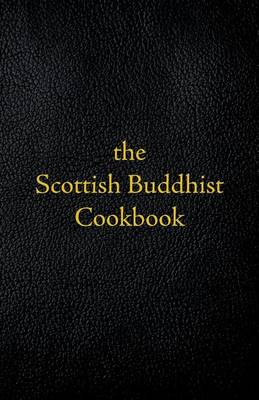 Scottish Buddhist Cookbook