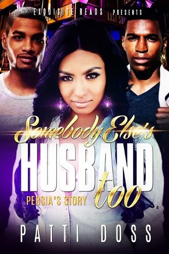Somebody Else's Husband, Too