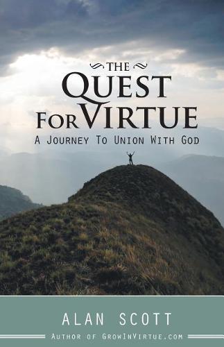 The Quest for Virtue
