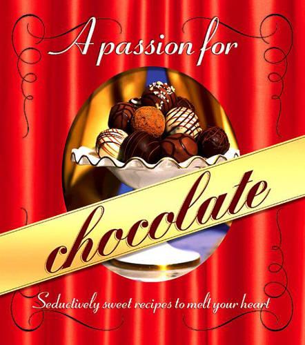 A Passion for Chocolate