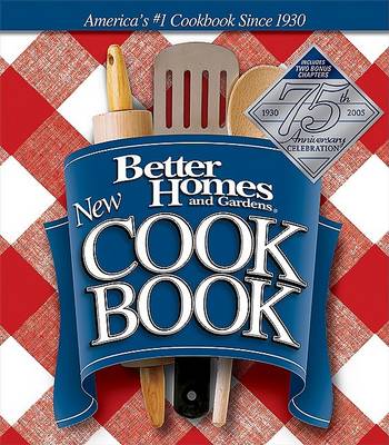 "Better Homes and Gardens" New Cook Book