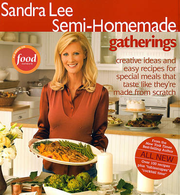 Semi-Homemade Gatherings