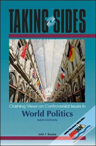 Clashing Views on Controversial Issues in World Politics