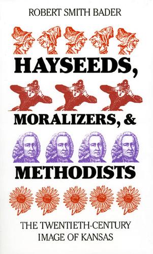 Hayseeds, Moralizers and Methodists