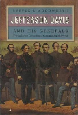 Jefferson Davis and His Generals