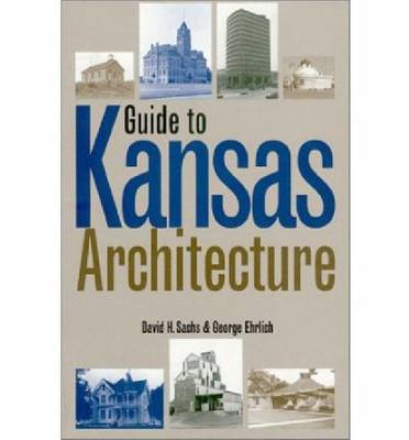 Guide to Kansas Architecture