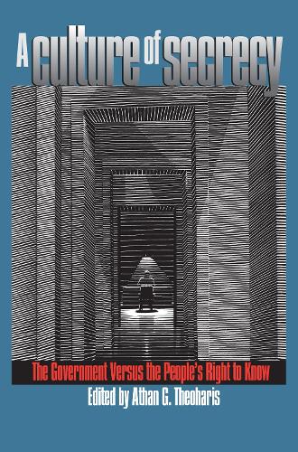 A Culture of Secrecy