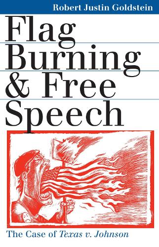 Flag Burning and Free Speech
