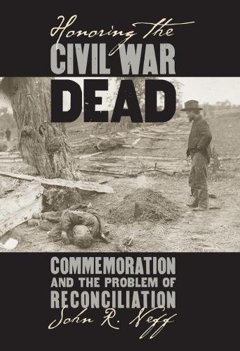 Honoring the Civil War Dead