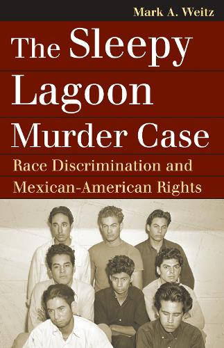 The  Sleepy Lagoon Murder Case