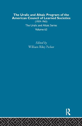 The Uralic and Altaic Program of the American Council of Learned Societies