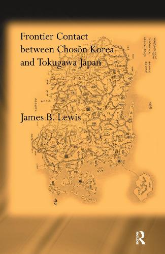 Frontier Contact Between Choson Korea and Tokugawa Japan
