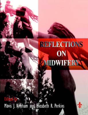 Reflections on Midwifery