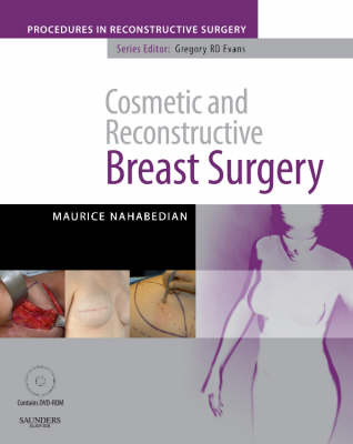 Cosmetic and Reconstructive Breast Surgery with DVD