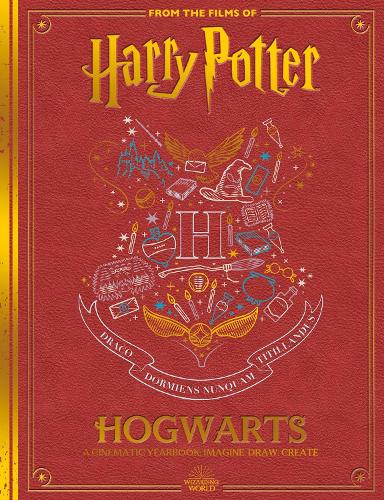 Hogwarts: A Cinematic Yearbook 20th Anniversary Edition by Scholastic
