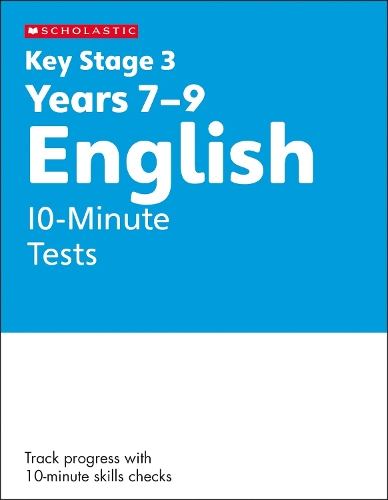 KS3 English 10-Minute Tests Years 7-9 with answers.