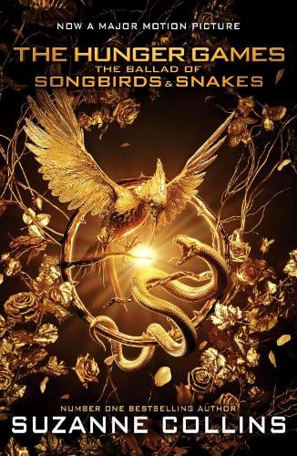 The Ballad of Songbirds and Snakes (A Hunger Games Novel)