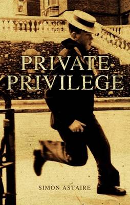 Private Privilege