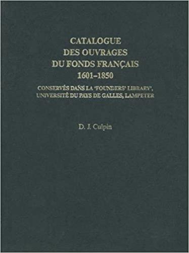 Catalogue des Ouvrages du Fonds Francais 1601-1850