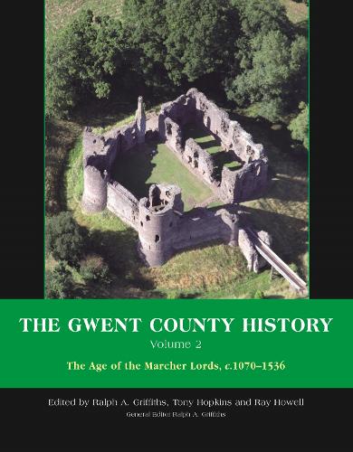 The Gwent County History, Volume 2