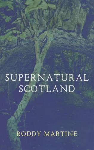 Supernatural Scotland