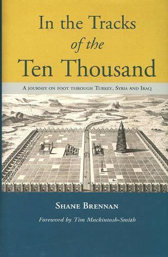 In the Tracks of the Ten Thousand