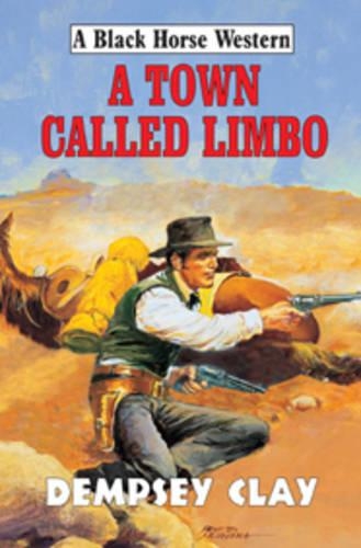 A Town Called Limbo