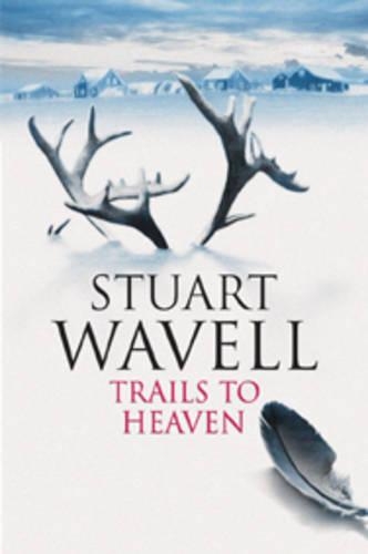 Trails to Heaven