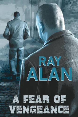 A Fear of Vengeance