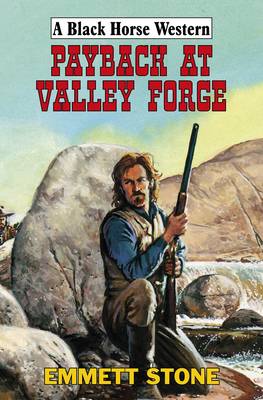 Payback at Valley Forge