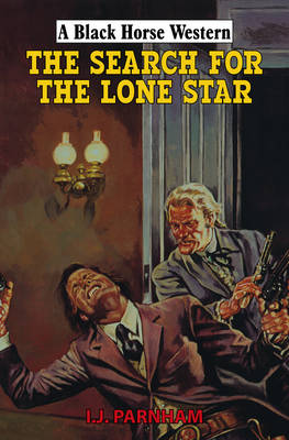 The Search for the Lone Star