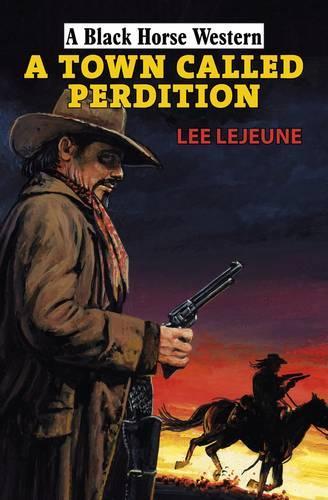A Town Called Perdition