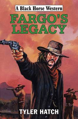 Fargo's Legacy