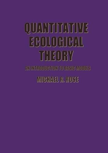 Quantitative Ecological Theory