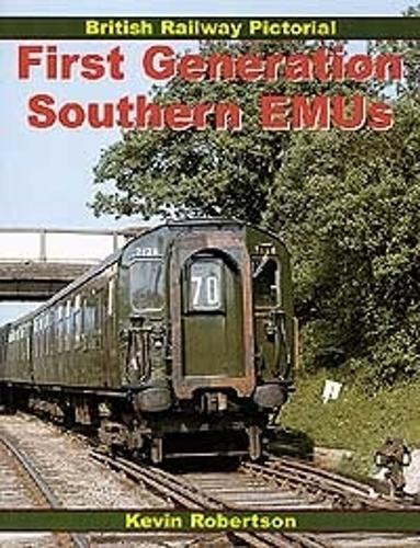 British Railway Pictorial: First Generation Southern EMUs