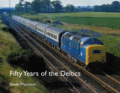 Fifty Years of the Deltics