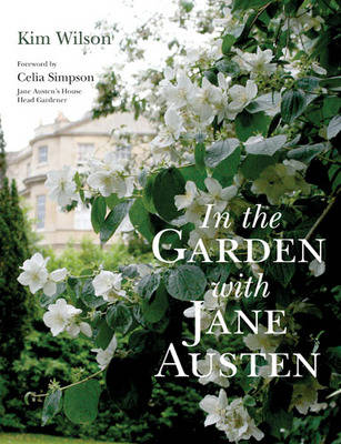 In the Garden with Jane Austen