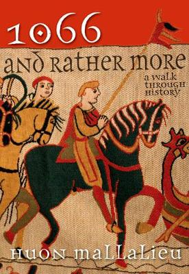 1066 and Rather More