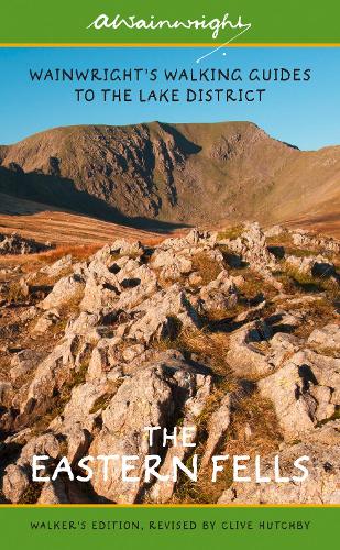 The Eastern Fells (Walkers Edition) Volume 1