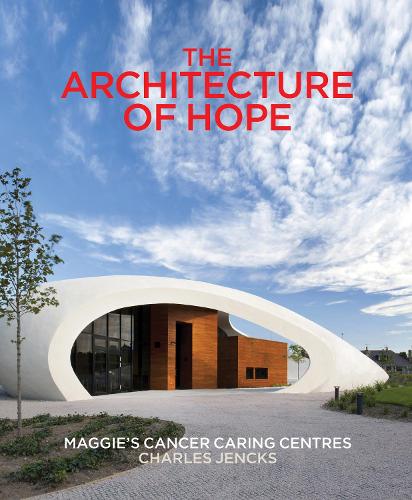 The Architecture of Hope