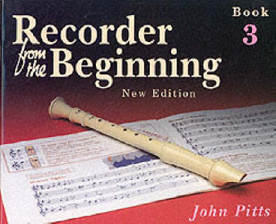 Recorder from the Beginning - Book 3
