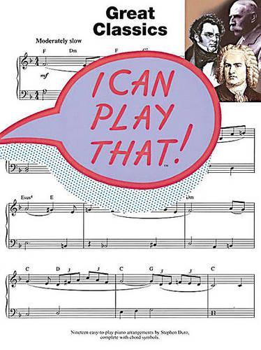 I Can Play That! Great Classics