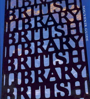 The British Library Souvenir Guide