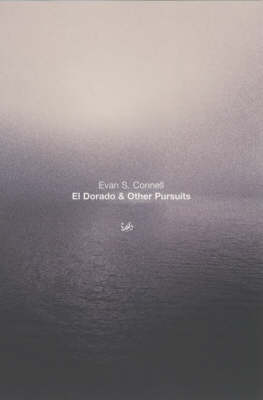 El Dorado And Other Pursuits